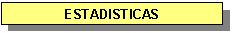 Estadisticas