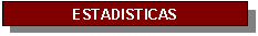 Estadisticas