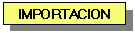 Importacion