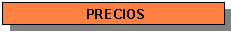 Precios