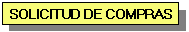 Solicitud de Compras
